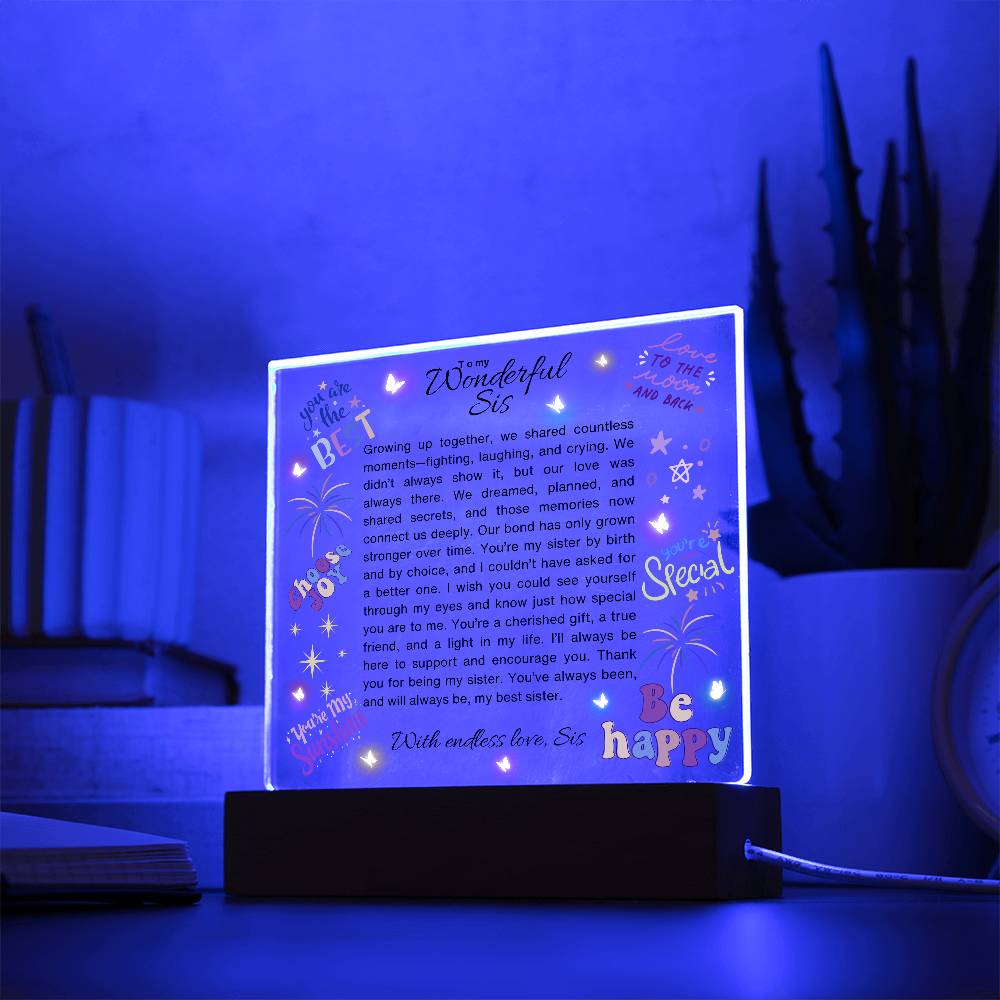 To my Sister-we shared countless moments-Printed Acrylic Plaque